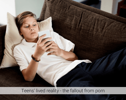 Teens’ lived reality - the fallout from porn | Young and Aware